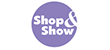 Shop & Show Shop & Show